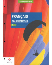 Français pour réussir 1 - Approfondi