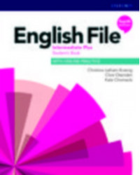 English File Intermediate Plus - Student's Book with Online Practice New Edition